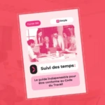 Guide RH : Optimisez le suivi des temps de travail